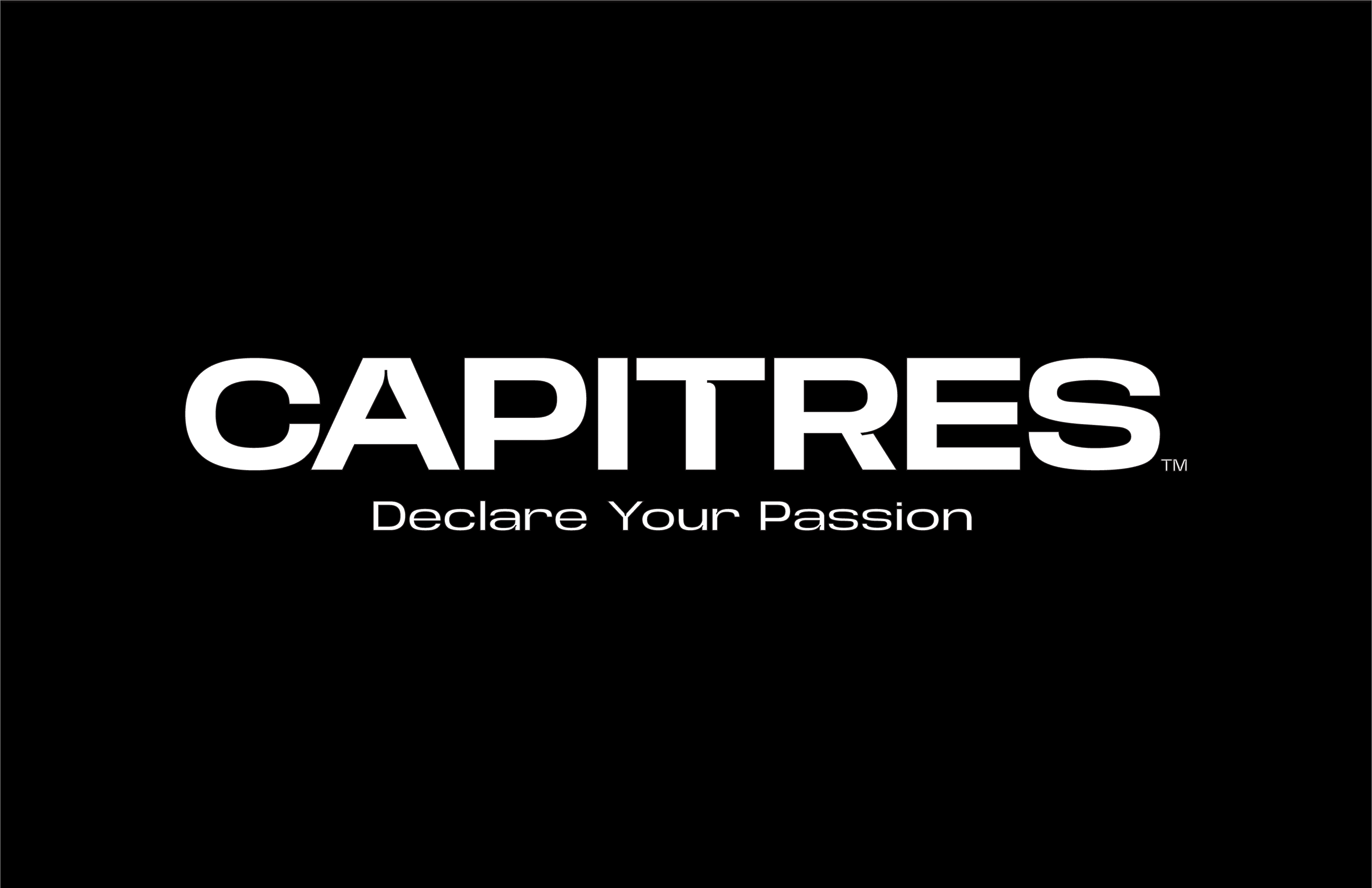CAPITRES — Declare Your Passion